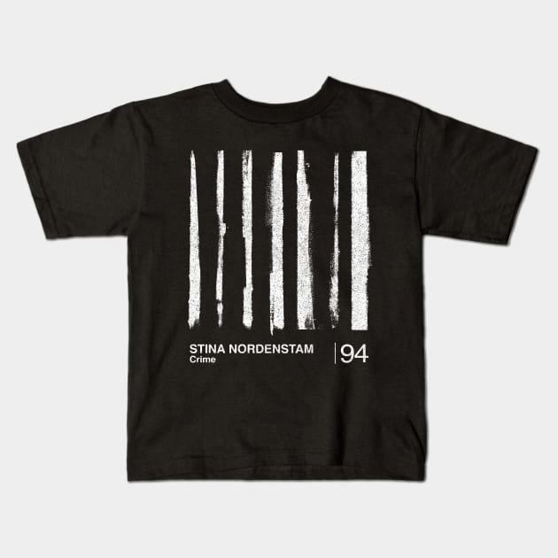 Crime / Stina Nordenstam / Minimalist Graphic Artwork Fan Design Kids T-Shirt by saudade